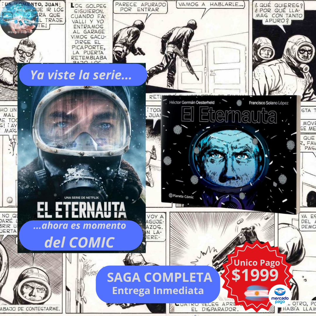 Pack El Eternauta (Saga Completa Historieta)