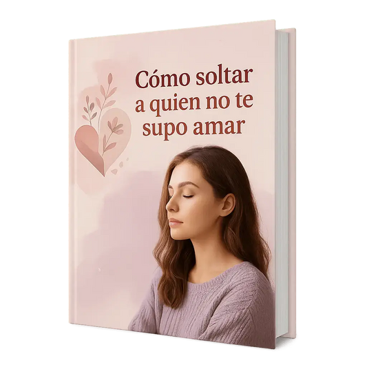 Como soltar a quien no te supo amar
